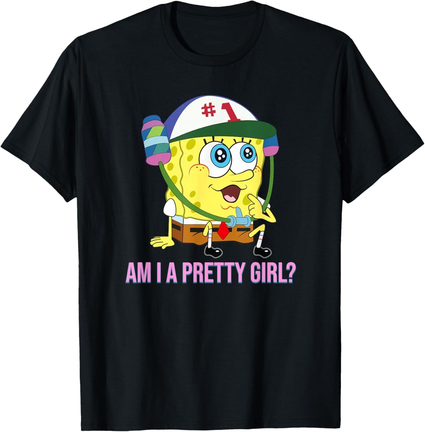  - Am I a Pretty Girl? T-Shirt - Invictus Fashion Statements
