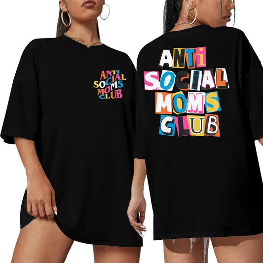 Anti Social Mom Club Shirt Oversized Mama Shirts Funny Mom Life Graphic Tee Casual Short Sleeve Tops - Invictus Fashion Statements