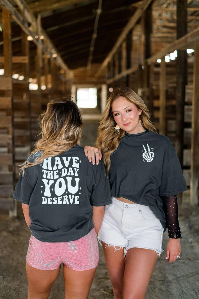 Oversized Tshirts for Women: Deserve Day Shirt Funny Skeleton Shirts Casual Oversized Graphic Tees Tops - Invictus Fashion Statements